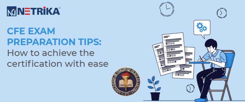 Preparation tips for CFE exam certification