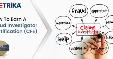 How To Earn a Fraud Investigator Certification (CFE)