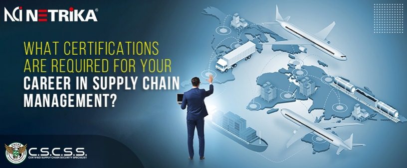 What Certifications Are Required For Your Career In Supply Chain Management