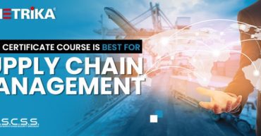 Which Certificate Course Is Best For Supply Chain Management