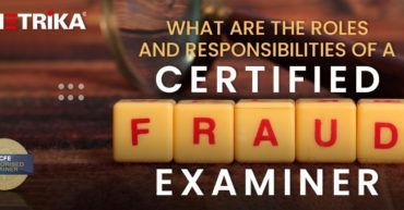What Are The Roles And Responsibilities Of A Certified Fraud Examiner?
