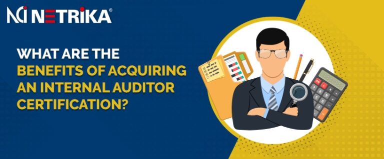 What are the benefits of acquiring an internal auditor certification?