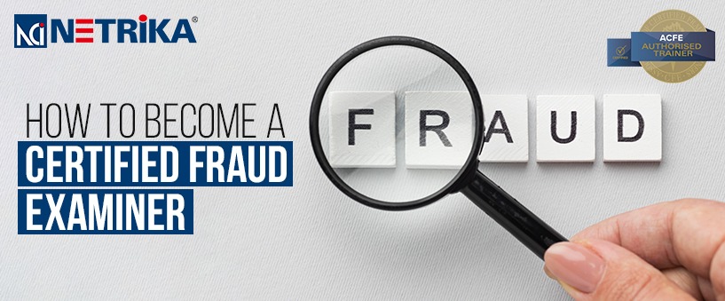 How to become a Certified Fraud Examiner?