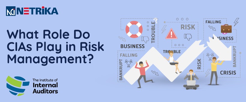 What Role Do CIAs Play in Risk Management?